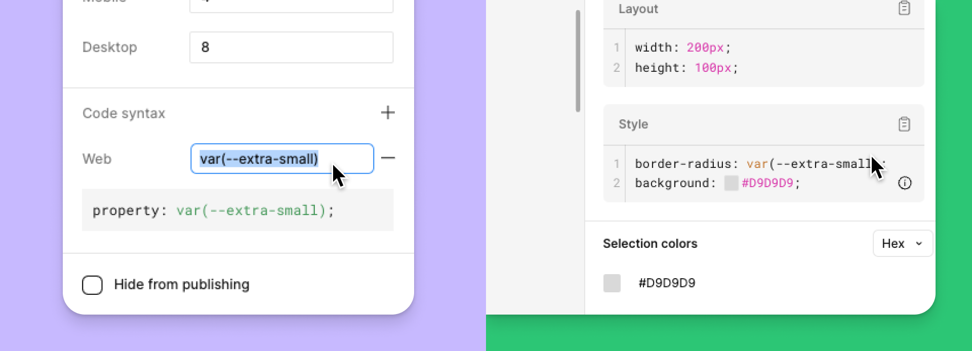 Two images side by side. On the left is a view of the Edit variable menu. In the code syntax section, there is one code syntax setting for Web, and next to it is an input field with the string var(--extra-small). On the right is a view the right sidebar in Dev Mode. We can see the code syntax for a border-radius of an object.