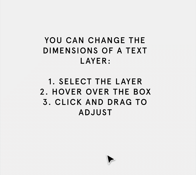 Click and drag the bounding box to resize the text layer