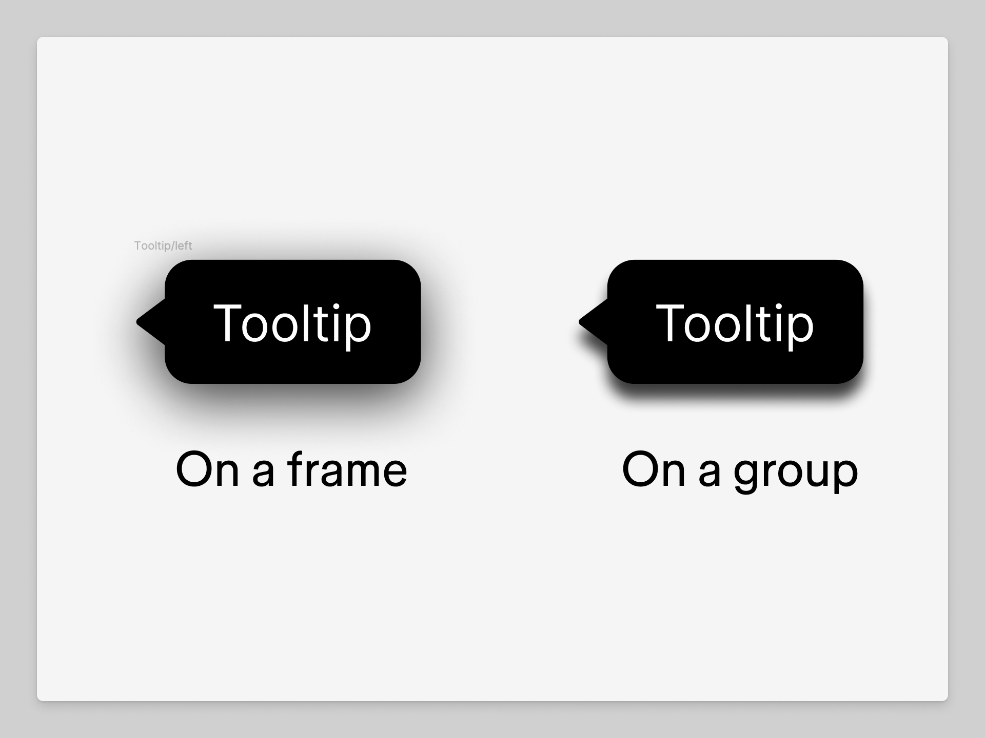 Tooltip comparison: left shows tooltip with even drop shadow applied to a frame; right shows tooltip with less seamless shadow on a group.