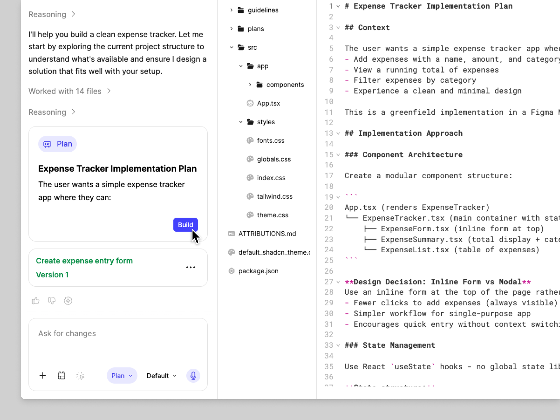 After finalizing the plan, click Build to start generating the code.
