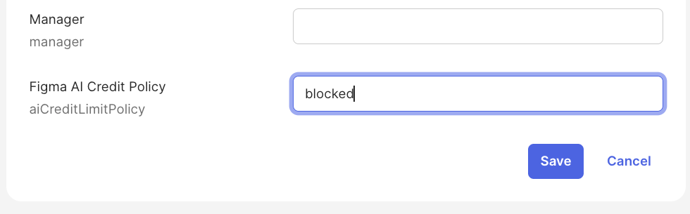 Figma AI Credit Policy set to blocked on the test user’s Okta profile.